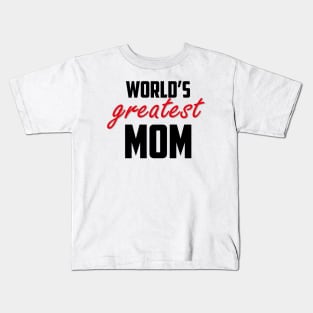 World's Greatest Mom Red Black Bold Kids T-Shirt